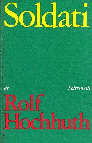 Soldati - Rolf Hochhuth - copertina