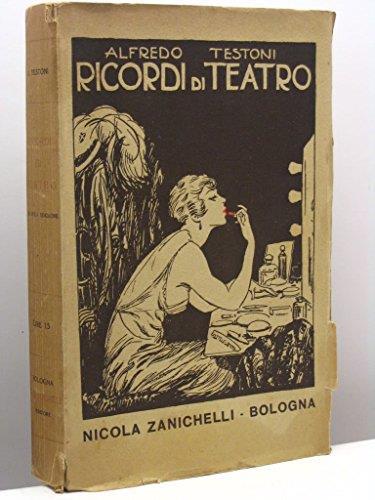 Ricordi di teatro - Testoni Alfredo - copertina