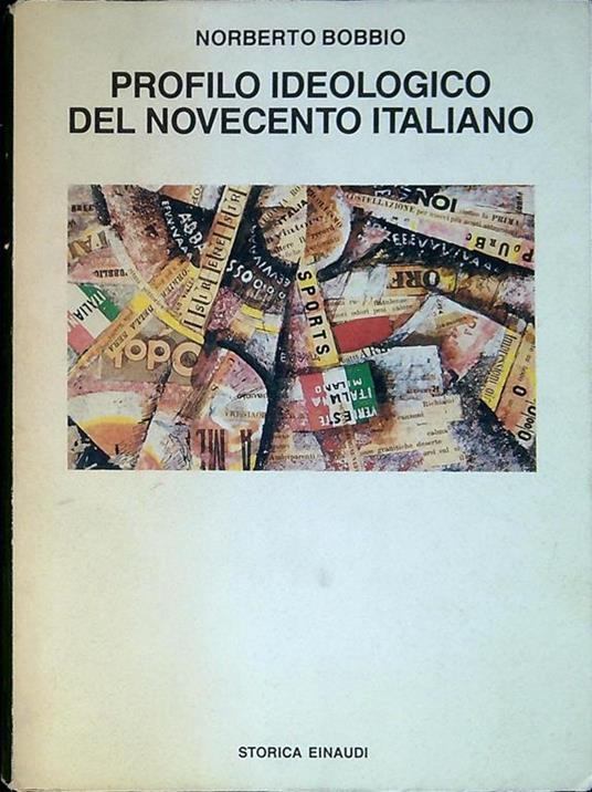 Profilo Ideologico Del Novecento Italiano - Norberto Bobbio - copertina