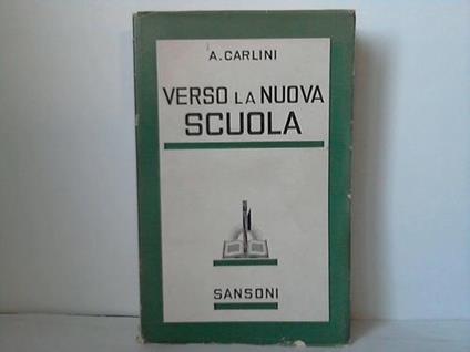 Verso La Nuova Scuola - Armando Carlini - copertina