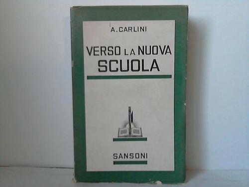 Verso La Nuova Scuola - Armando Carlini - copertina