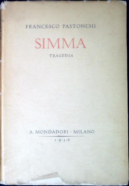 Simma (tragedia) - Francesco Pastonchi - copertina