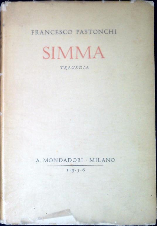Simma (tragedia) - Francesco Pastonchi - copertina