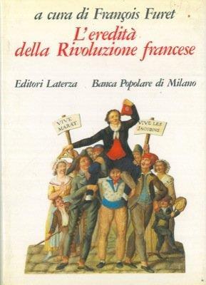 L' eredita' Della Rivoluzione Francese - François Furet - copertina
