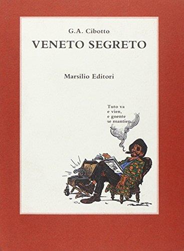 Veneto segreto - Gian Antonio Cibotto - copertina
