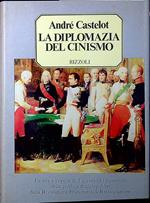 La Diplomazia Del Cinismo