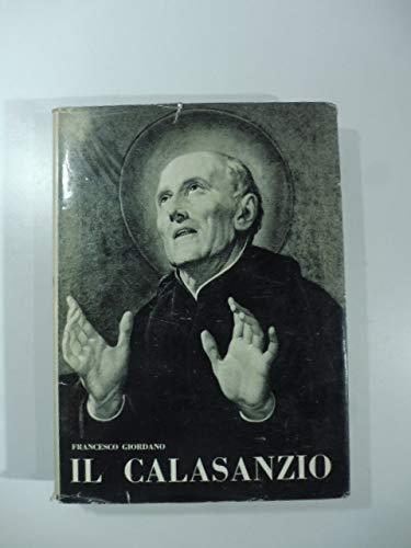Il Calasanzio E L'Origine Della Scuola Popolare - Francesco Giordano - copertina