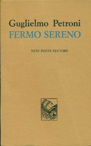 Fermo sereno - Guglielmo Petroni - copertina