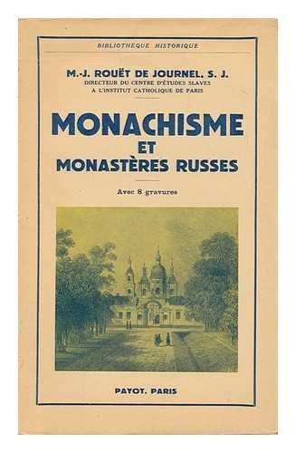 Monachisme Et Monasteres Russes - M.J Rouet De Journel - copertina