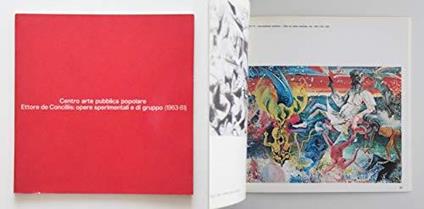 Centro Arte Pubblica Popolare, Ettore De Conciliis. Opere Sperimentali e di Gruppo (1963-81). Museo Del Folclore Dall' 11 Al 31 Marzo 1982 - copertina