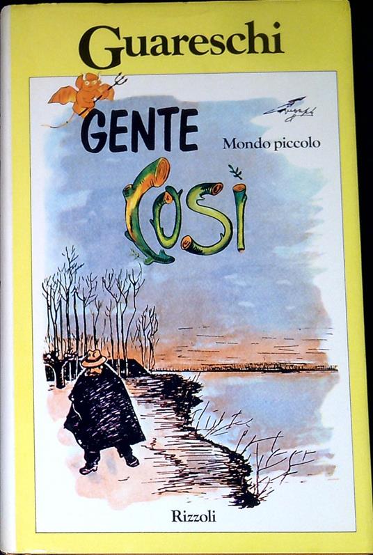 Gente Cosi'. Mondo Piccolo - Giovanni Guareschi - copertina