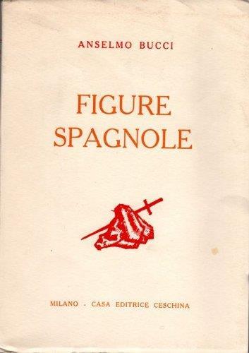 Figure spagnole - Anselmo Bucci - copertina