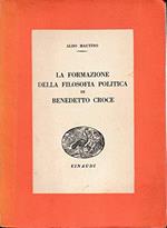 La formazione della filosofia politica di Benedetto Croce