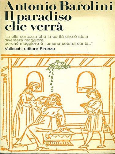 Il Paradiso Che Verra'Ã‚Â - Antonio Barolini - copertina