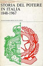 Storia Del Potere In Italia, 1848-1967