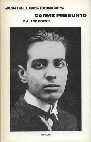 Carme presunto e altre poesie - Jorge L. Borges - copertina