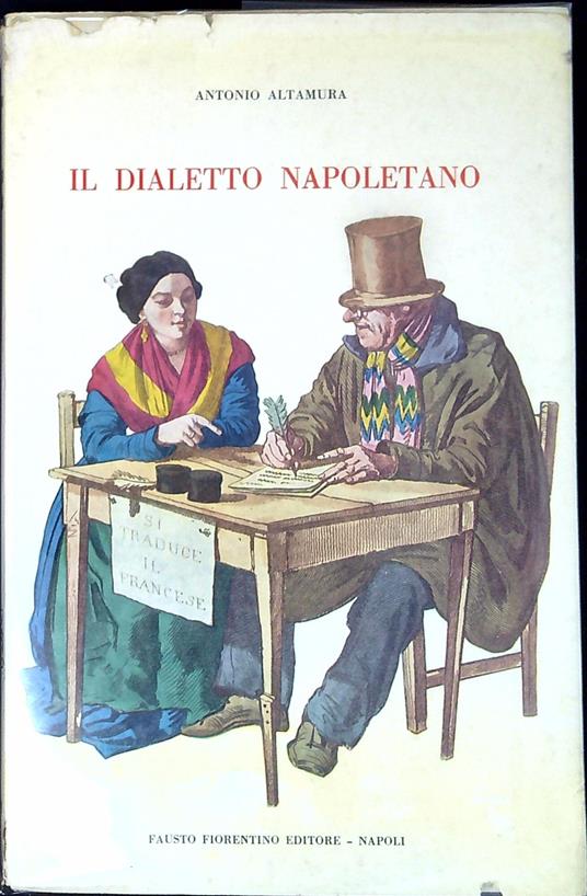 Il dialetto napoletano - Antonio Altamura - copertina