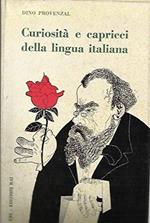 Curiosita' E Capricci Della Lingua Italiana