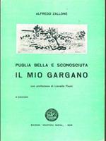 Puglia bella e sconosciuta, il mio Gargano