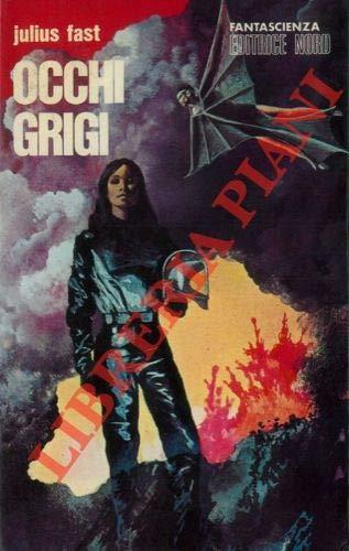 Occhi grigi - Julius Fast - copertina