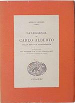 La leggenda di Carlo Alberto nella recente storiografia