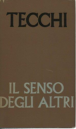 Il senso degli altri - Bonaventura Tecchi - copertina
