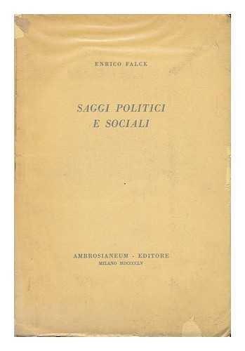 Saggi Politici E Sociali - Enrico Falck - copertina