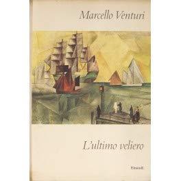 L' ultimo veliero - Marcello Venturi - copertina