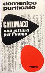 Callimaco, una pittura per l'uomo