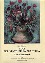 Voci nel vento della mia terra . Cantata ciociara