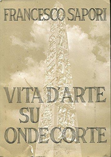 Vita D'Arte Su Onde Corte - Francesco Sapori - copertina