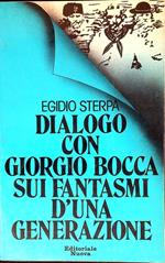 Dialogo con Giorgio Bocca sui fantasmi d'una generazione