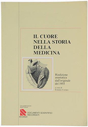 Il Cuore Della Storia Della Medicina - Erminio Corneo - copertina