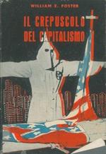 Il crepuscolo del capitalismo