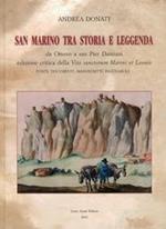 San Marino Tra Storia E Leggenda Da Omero A San Pier Damiani. Edizione Critica Della 