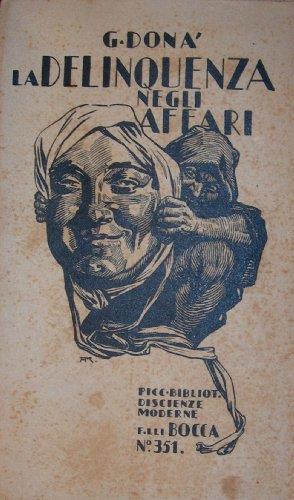 La delinquenza negli affari secondo la psicologia criminale e la polizia giudiziaria - Gaetano Donà - copertina