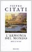 L' armonia del mondo. Miti d'oggi