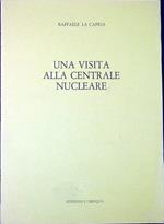 Una visita alla centrale nucleare