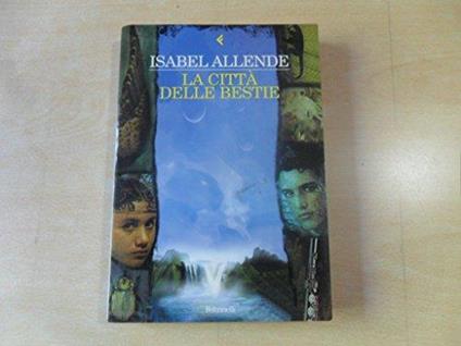 La città delle bestie - Isabel Allende - copertina