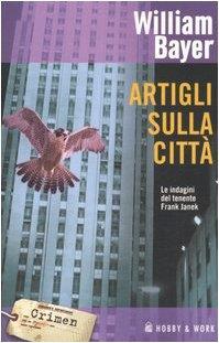 Artigli sulla città - William Bayer - copertina