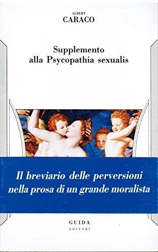 Supplemento alla Psycopathia sexualis - Albert Caraco - copertina