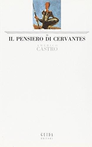 Il pensiero di Cervantes - Americo Castro - copertina