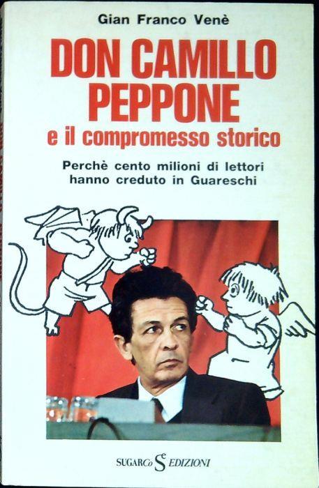 Don Camillo, Peppone e il compromesso storico - Gianfranco Venè - copertina