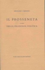 Il prosseneta, ovvero Della prudenza politica