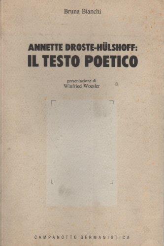 Annette Droste-Hülshoff: Il Testo Poetico - Bruna Bianchi - copertina