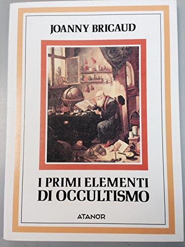 I primi elementi di occultismo - Joanny Bricaud - copertina