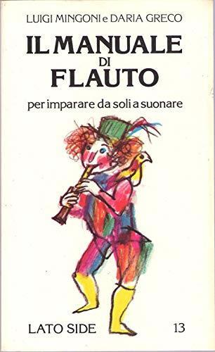 Il manuale di flauto - Luigi Mengoni - copertina