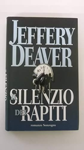 Il silenzio dei rapiti - Jeffery Deaver - copertina