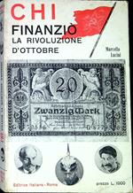 Chi finanziÃ² la rivoluzione d'ottobre