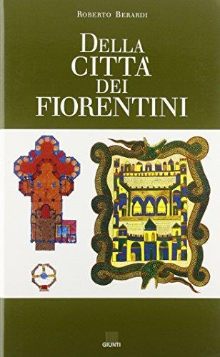 Della città dei fiorentini - Roberto Berardi - copertina